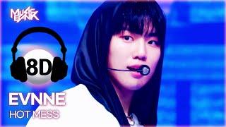 [8D Bank] EVNNE (이븐) - HOT MESS | KBS WORLD TV 250228