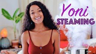 VAGINAL STEAMING 101 (+ step by step tutorial)