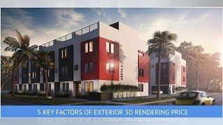 EXTERIOR 3D RENDERING COST: 5 KEY FACTORS | BuzzFresh News