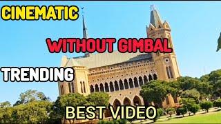 HOW TO SHOOT CINEMATIC VIDEO BY SMARTPHONE WITHOUT GIMBAL & TRIPOD | #shahgcinematicideas