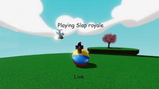 Playing Slap royale Live