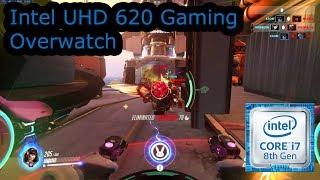 Intel UHD 620 Gaming - Overwatch - i5-8250U, i5-8350U, i7-8650U, i7-8650U