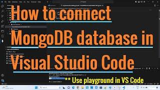 How to connect MongoDB database in Visual Studio Code || VS code tutorial for Beginners