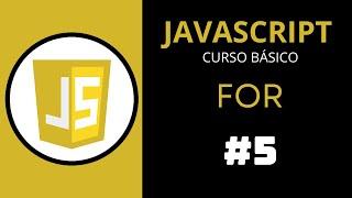 CURSO COMPLETO de JAVASCRIPT (2024) || CICLO FOR || CLASE 5