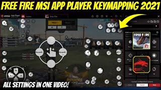 Best Msi App Player Free Fire Key Mapping 2021 || Free Fire Pc Control Settings!!