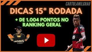 DICAS RODADA #15 CARTOLA FC 2021 | 15ª RODADA DICAS