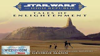 Star Wars Insider: The High Republic: Tales Of Enlightenment (Signed Edition Hardcover) Review