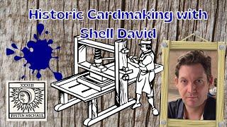 Historic Tarot Card-Making with Shell David