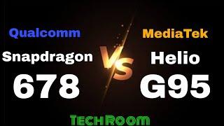 Snapdragon 678 Vs Helio G95 | Tech Room | Helio G95 Vs Snapdragon 678