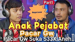 Anak Pejabat Pacar Gw.. Segalanya Terpenuhi Selama Jalan Sama Dia‼️ PART1