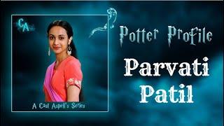 Potter Profile on The  Life of Parvati Patil | Cast Aspell