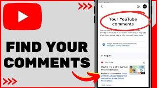 How To See All Comments You've Ever Made On YouTube