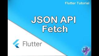 Flutter HTTP Requests and REST API | Display Data From a JSON in Flutter