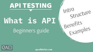 API for beginners | architecture | Examples | benefits