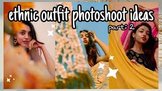 20+ Simple Diwali/ Ethnic Outfit Photoshoot + Pose Ideas| Selfportrait Ep: 9|| Sayani Paul