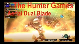 MHGU - Hub 7 - The Hunter Games - Aerial Dual Blade (Unlocking Critical Juncture III)