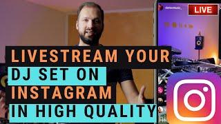 How to LIVESTREAM a DJ Set on INSTAGRAM with OBS and Yellow Duck