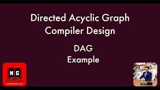 Directed Acyclic Graph in Compiler Design | DAG | Directed Acyclic Graph Example