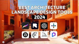 BEST Architecture and Landscape Design Tools of 2024