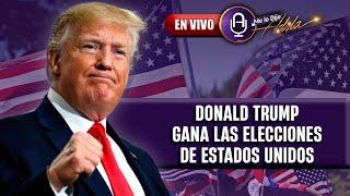 México TIEMBLA por regreso de Trump a la Casa Blanca | Prog. 06/11 | MLDA