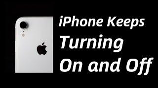 Solved: My iPhone Keeps Turning On and Off by Itself Repeatedly | 7 Methods