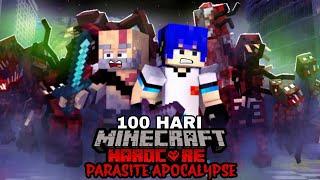 100 Hari di Minecraft Hardcore Parasite Apocalypse