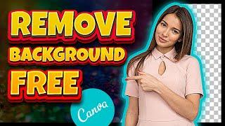 Best Background Remover Website  (Remove Background In Canva Free)