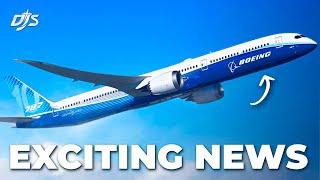 Exciting Boeing 787 News