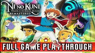 NI NO KUNI WRATH OF THE WHITE WITCH REMASTERED -100% FULL GAME | Complete Walkthrough【NO COMMENTARY】