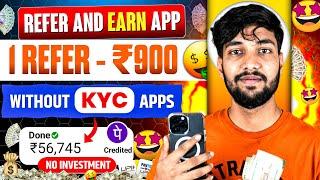 1 Refer ₹900 | Refer And Earn App | Best Refer And Earn Apps | Refer And Earn App 2024