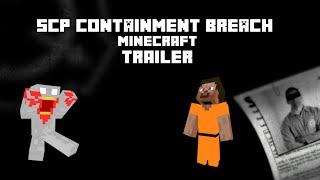 SCP Containment Breach Minecraft TRAILER [The Foundation] ThePencilwriter