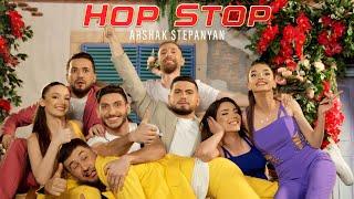 Arshak Stepanyan - Hop Stop