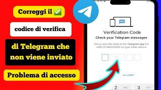 la verifica telefonica di Telegram non funziona problema di caricamento di Telegram 2024