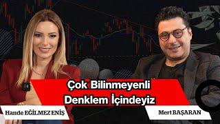 Mert Başaran - Çok Bilinmeyenli Denklem İçindeyiz! - Cebimdeki Dünya