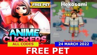 NEW UPDATE [FREE PET] ALL CODES! Anime Clicker Simulator ROBLOX | 24 March 2022