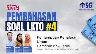 [LIVE]  PEMBAHASAN SOAL LKTO 4 - KEMAMPUAN PENALARAN UMUM