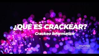 Tutorial   ¿Que es crackear?