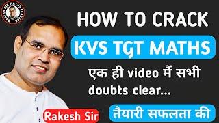 How to Crack KVS TGT Maths Exam 2022-23