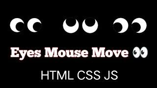 Eye mouse Move HTML CSS & JS || Eye moving on cursor HTML CSS & JS