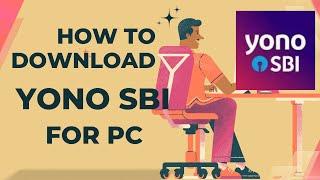 Install YONO SBI on PC | Easy Banking Setup Guide