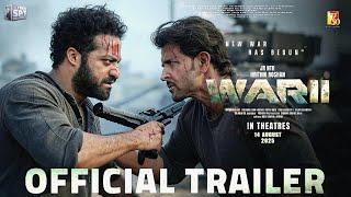 War 2 | Official Trailer | Hrithik Roshan | Jr NTR | Kiara Advani | Ayan Mukerji | YRF Spy Universe