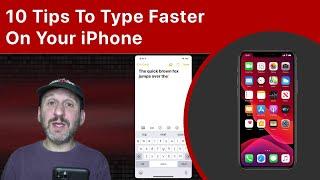 10 Tips To Type Faster On Your iPhone