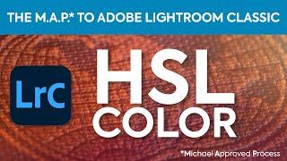 Lightroom Classic 2020 Tutorial - HSL/Color Panel (Hue, Saturation, Luminance)