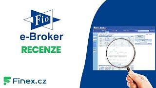 Fio e-Broker recenze | Nejlepší broker pro nákup českých akcií?