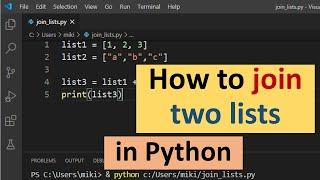 How to Join Two Lists in Python