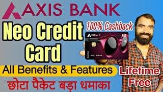 Axis Bank Neo Credit Card is Lifetime Free Now | Axis Neo Credit Card Benefits| Axis Neo Credit Card