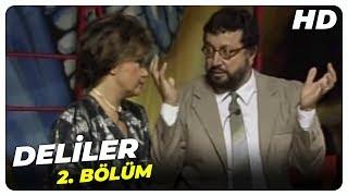 Deliler - 2. Bölüm (1988)