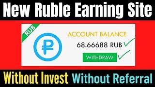 Latest Ruble Earning Website 2023 || ruble earning sites today | New Ruble Paying site