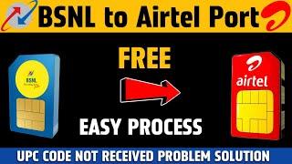 Bsnl to Airtel Port | How to Port Bsnl to Airtel