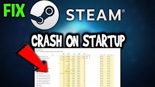 Steam – How to Fix Crash on Startup – Complete Tutorial